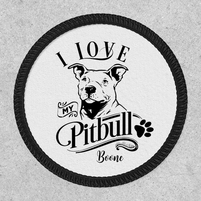 I Love My Pitbull Customizable Patch (Front)