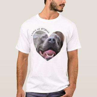 I love my pitbull dog custom photo T-Shirt