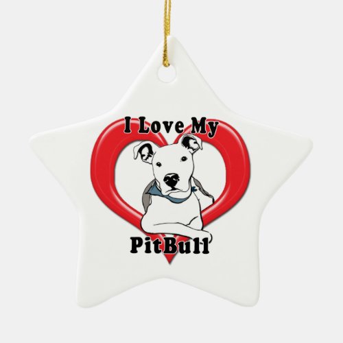 I Love My PitBull Logo Ceramic Ornament
