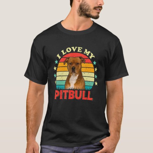 I Love My Pitbull Men Women Love Pit bull Colorful T_Shirt