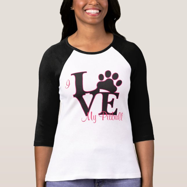 I Love My Pitbull T-Shirt (Front)