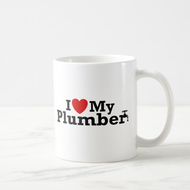 I Love My Plumber Coffee Mug (Right)