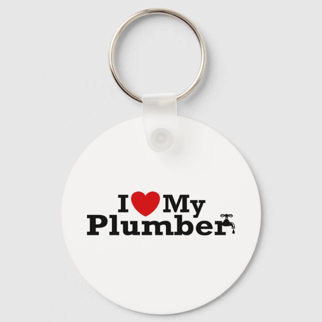I Love My Plumber Keychain (Front)
