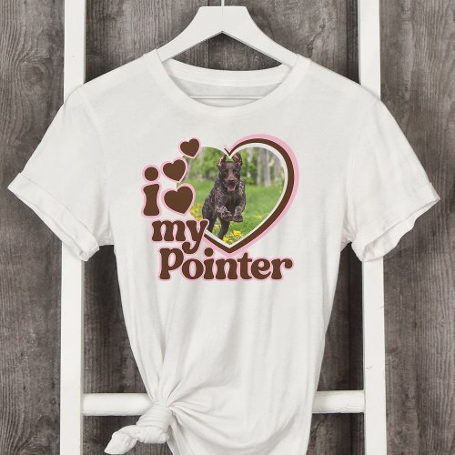 I Love My Pointer Custom Pink Heart Photo  T_Shirt