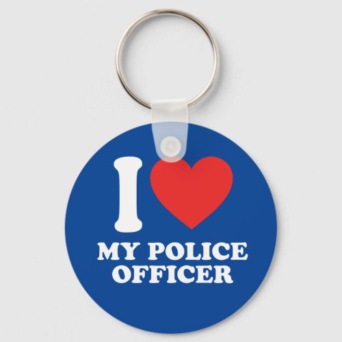 I Love My Police Officer Keychain