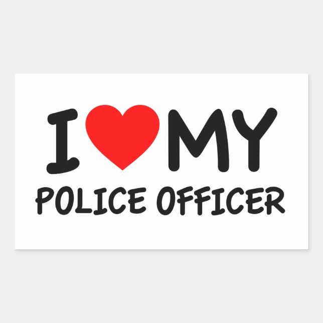 I love my Police Officer Rectangular Sticker (Front)