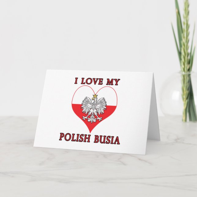 I Love My Polish Busia Card (Front)