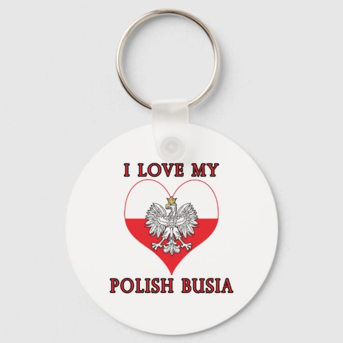 I Love My Polish Busia Keychain