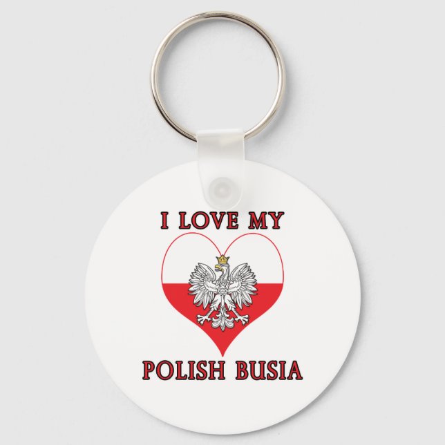 I Love My Polish Busia Keychain (Front)