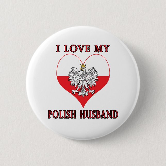 I Love My Polish Husband Button (Front)