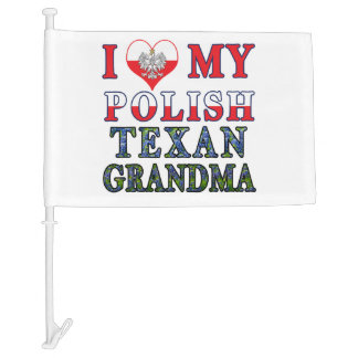 I Love My Polish Texan Grandma Car Flag