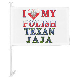 I Love My Polish Texan JaJa Car Flag
