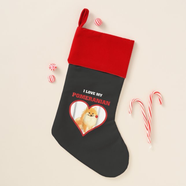 I love my Pomeranian Christmas Stocking (Front)