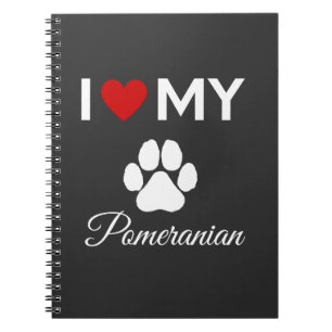 I love my Pomeranian dog custom text Notebook