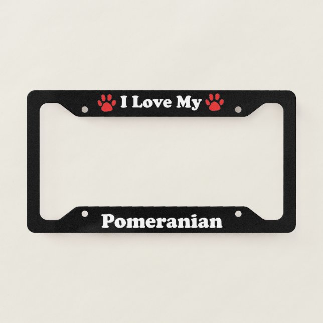 I Love My Pomeranian Dog License Plate Frame (Front)