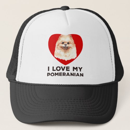 I Love My Pomeranian _ Dog Trucker Hat