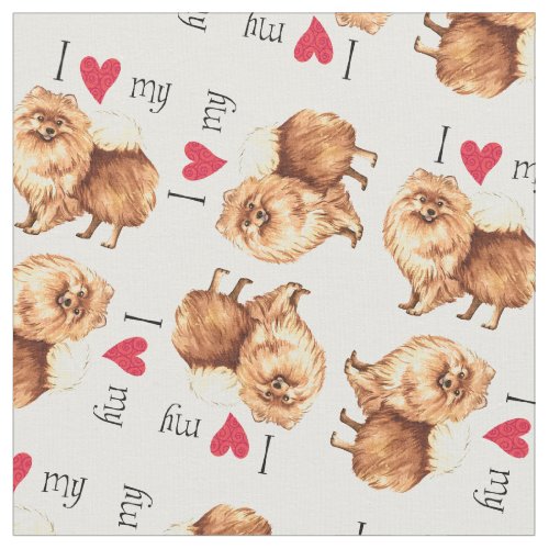 I Love my Pomeranian Fabric