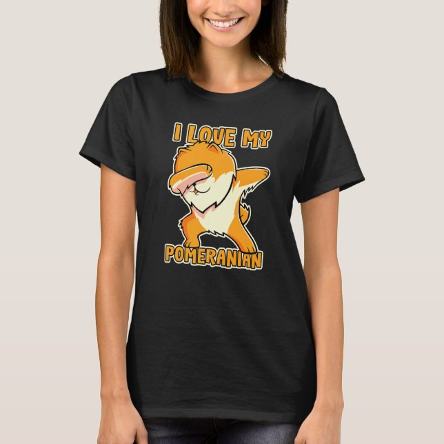 I Love My Pomeranian Pomeranian T-Shirt (Front)