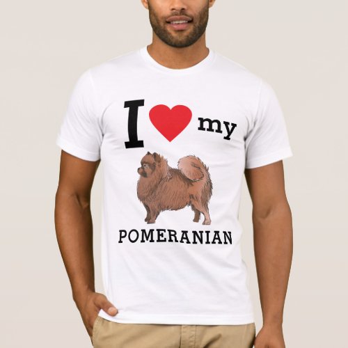 I Love My Pomeranian T_Shirt
