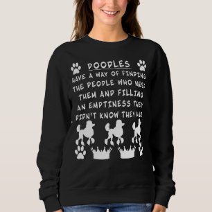 i love my poodle dog             sweatshirt