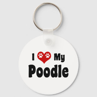 I Love My Poodle Keychain