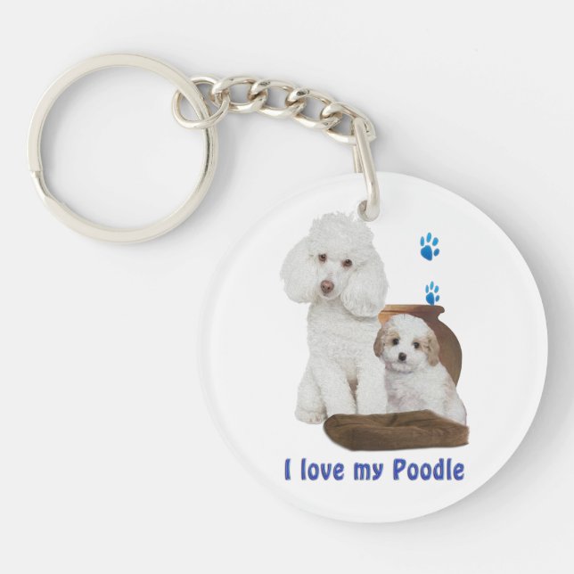 I love my Poodle Keychain (Front)