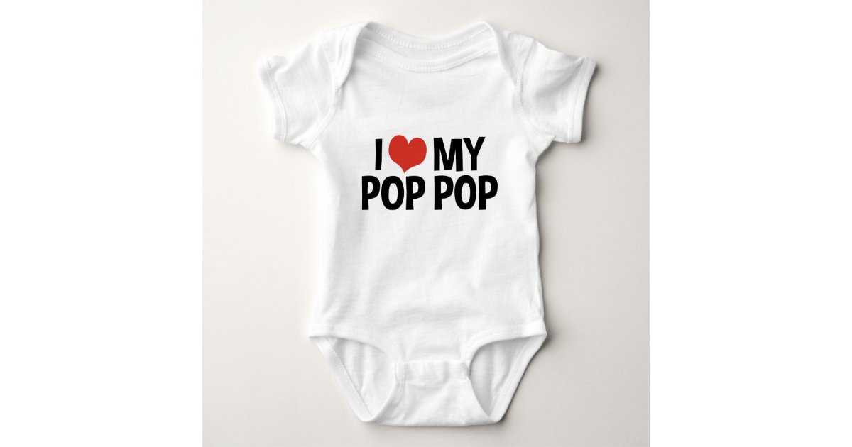 I Love My Pop Pop Baby Bodysuit