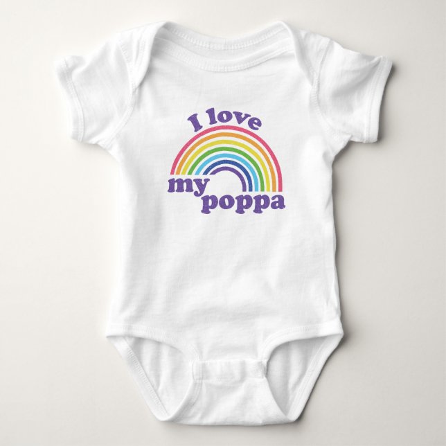 I Love My Poppa - Cute Rainbow  Baby Bodysuit (Front)