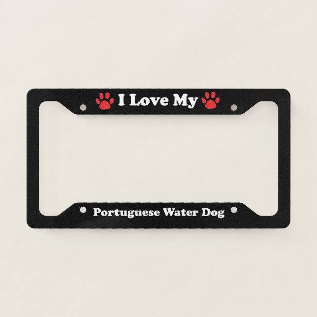 I Love My Portuguese Water Dog License Plate Frame (Front)