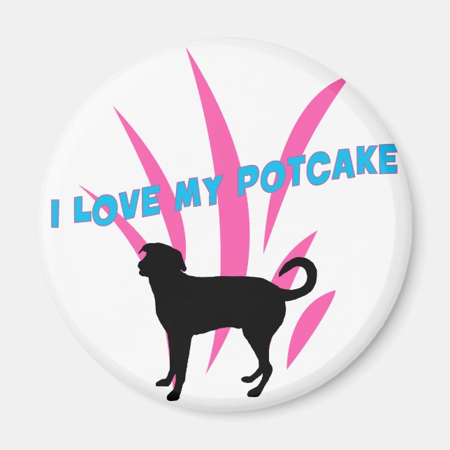 I love My Potcake fridge magnet (Front)