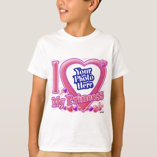 I Love My Princess pinkpurple _ photo T_Shirt