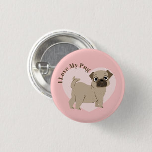 "I Love My Pug" Button