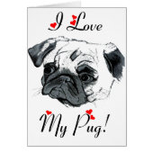 I Love My Pug! Cute (Front)