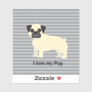 I love my Pug Gray Lined Sticker