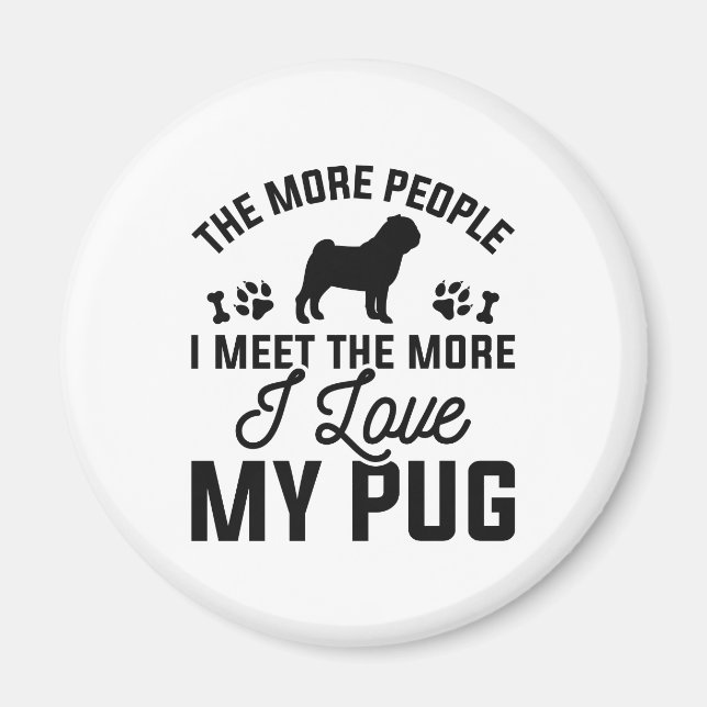 I Love My Pug Magnet (Front)