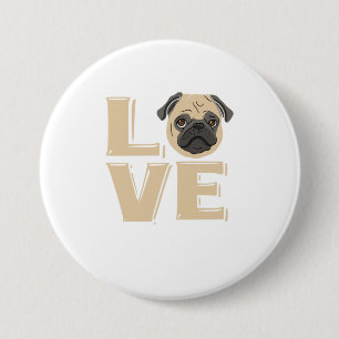 I Love My Pug Pug Gifts For Pug Lovers Pug Button