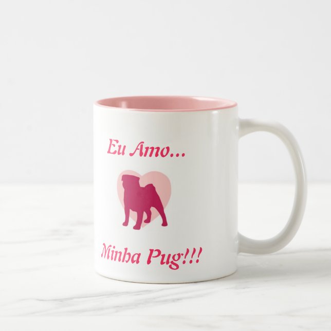 I love My Pug! Two-Tone Coffee Mug (Right)