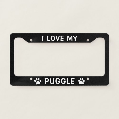 I Love My Puggle _ Paw Prints Dog Lovers Custom License Plate Frame