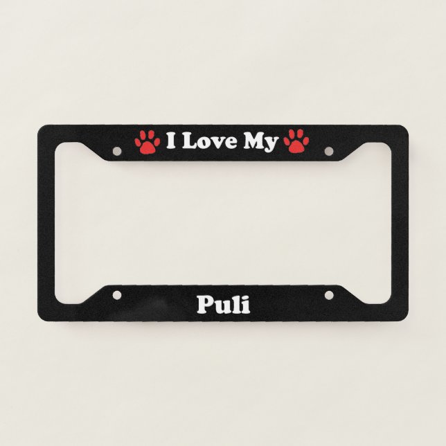 I Love My Puli Dog License Plate Frame (Front)