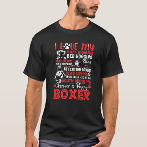 I Love My Puppy Boxer Butt Wiggling  Boxer Dog T_Shirt
