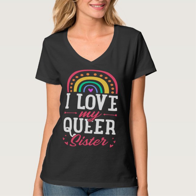 I Love My Queer Sister Gay Pride Bohemian Rainbow  T-Shirt (Front)