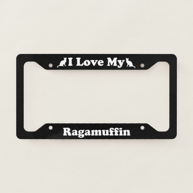 I Love My Ragamuffin Cat License Plate Frame (Front)