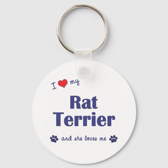 I Love My Rat Terrier (Female Dog) Keychain (Front)