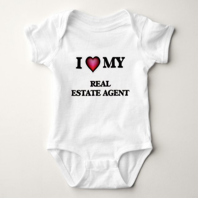 I love my Real Estate Agent Baby Bodysuit (Front)