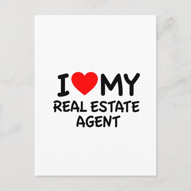 I love my Real Estate Agent Postcard (Front)