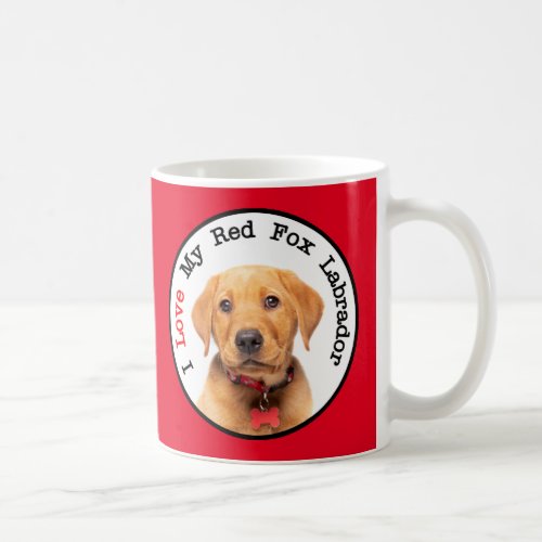 I Love My Red Fox Labrador Coffee Mug