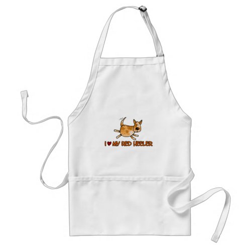 i love my red heeler adult apron