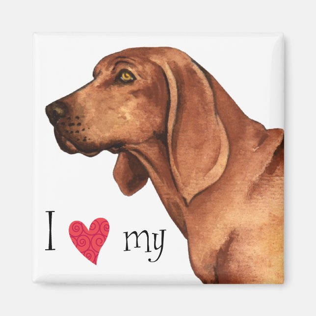 I Love my Redbone Coonhound Magnet (Front)