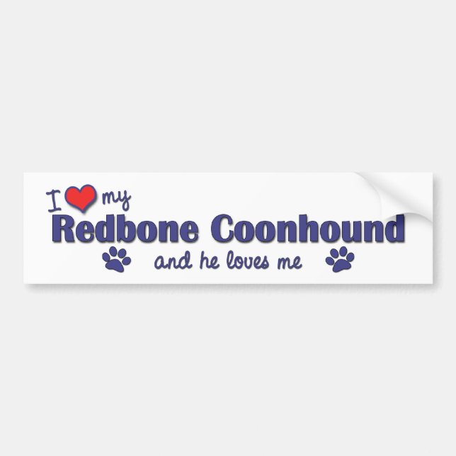 I Love My Redbone Coonhound (Male Dog) Bumper Sticker (Front)