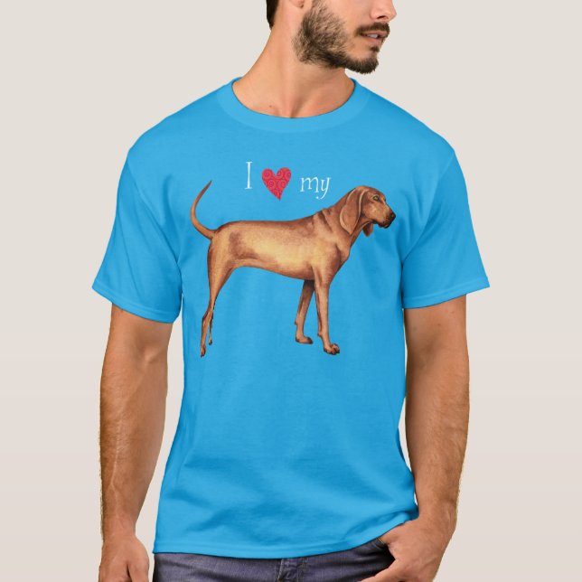 I Love my Redbone Coonhound T-Shirt (Front)